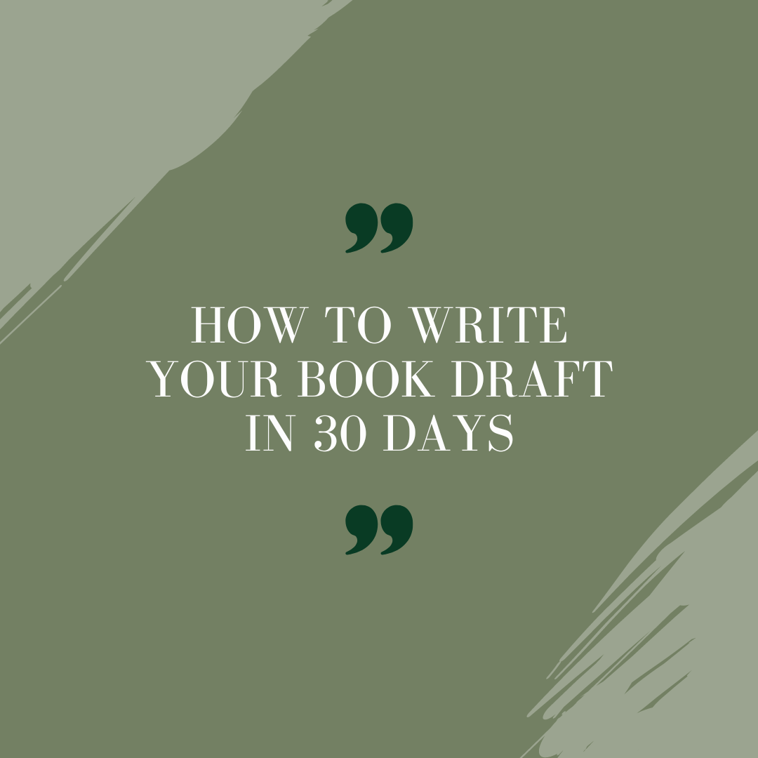 How to Write Your Book Draft in 30 Days: A Comprehensive Guide
